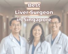 Best Liver Surgeon in Singapore