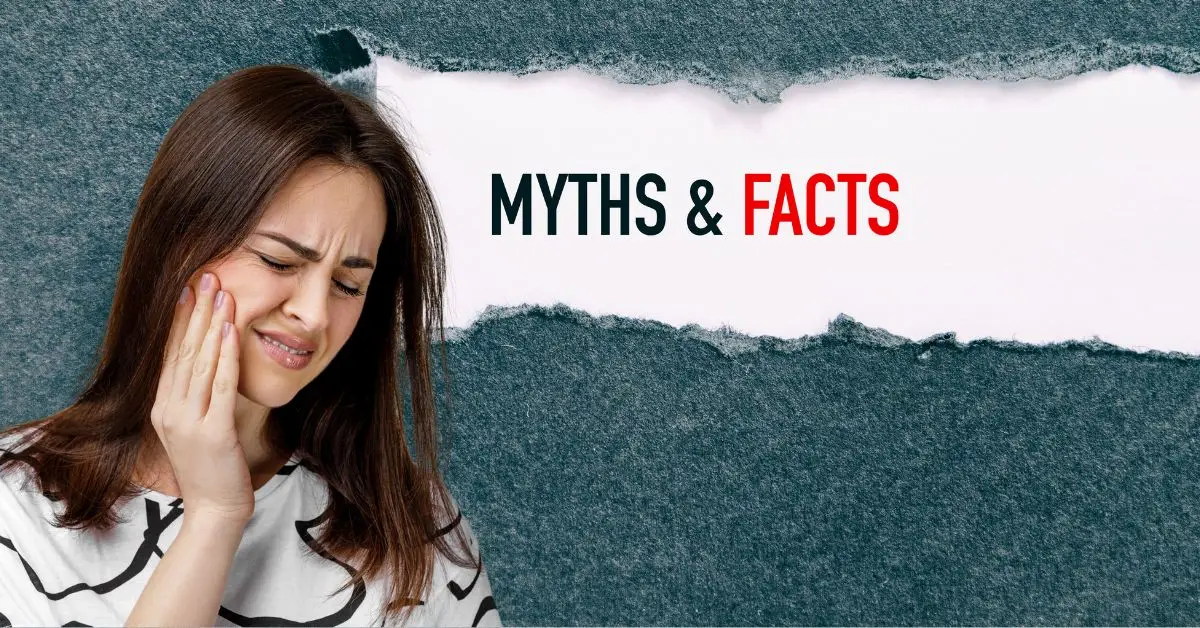 Myths About Root Canal