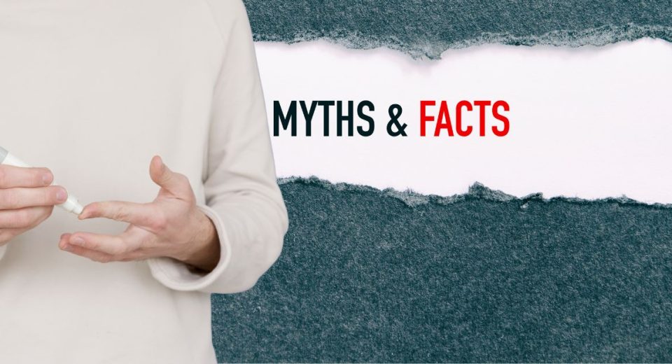Diabetes Myths and Facts