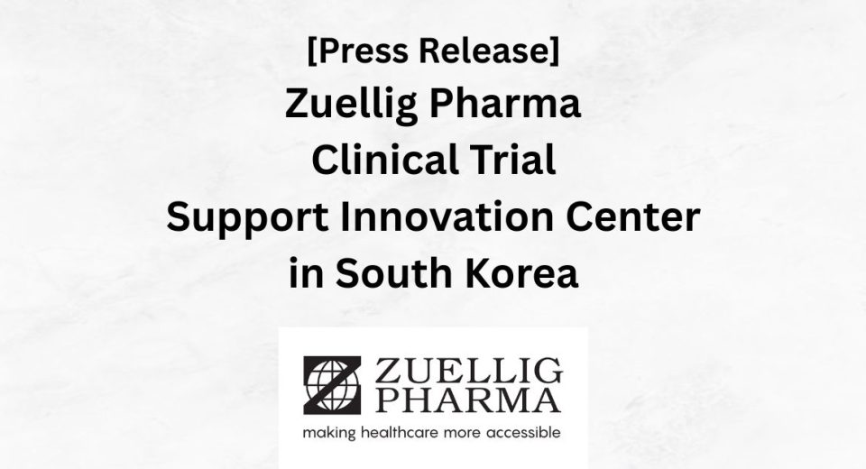 Press Release- Zuellig Pharma unveils state-of-the-art Clinical Trial Support Innovation Center in South Korea