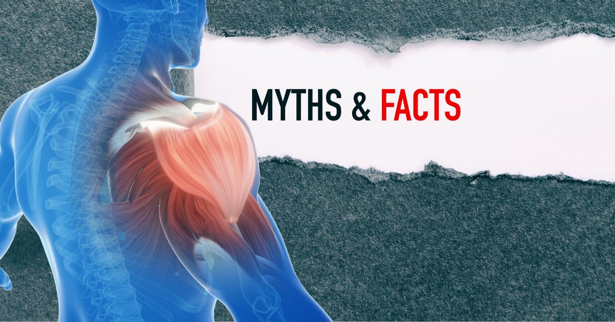 Shoulder Pain Myths And Facts