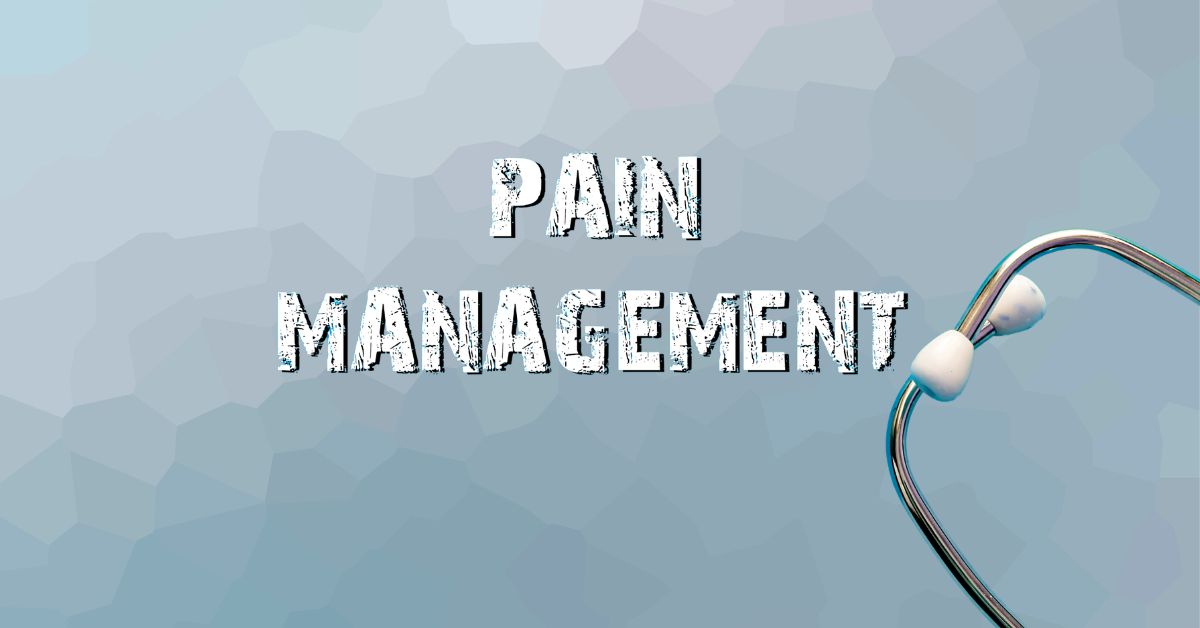 Pain Management Guide