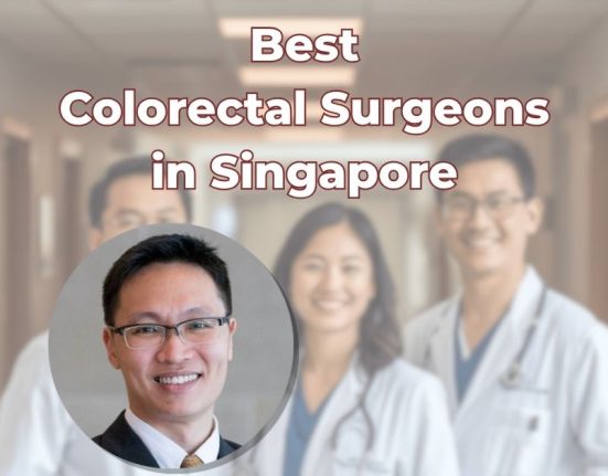 Best Colorectal Surgeons in Singapore
